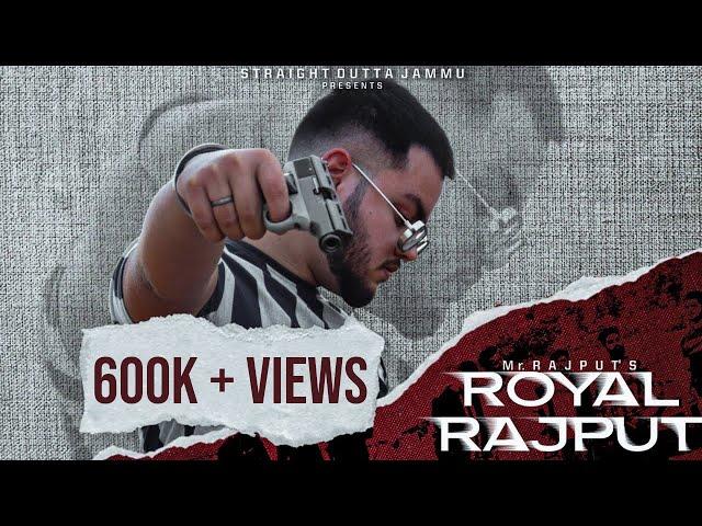 ROYAL RAJPUT | Mr. Rajput | Latest Punjabi Song 2020 | Rajputana Song 2020 | Straight Outta Jammu