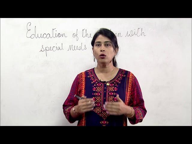 Education of the Children with Special Needs (CWSN)