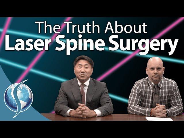 Spine Talk: Lasers and Spine Surgery