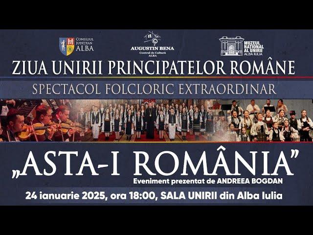 Spectacol folcloric extraordinar: „𝐀𝐬𝐭𝐚-𝐢 𝐑𝐨𝐦𝐚̂𝐧𝐢𝐚”.