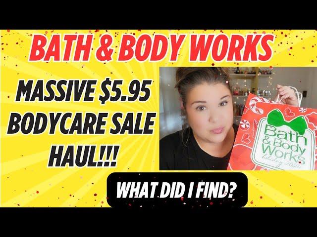 Massive Bath & Body Works Haul! Unbelievable Finds at the $5.95 Body Care Sale!