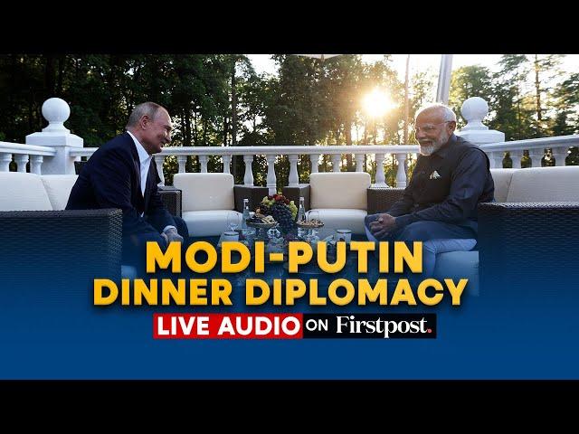 PM Modi in Russia: Listen to What Modi told Vladimir Putin at Novo-Ogaryovo Residence