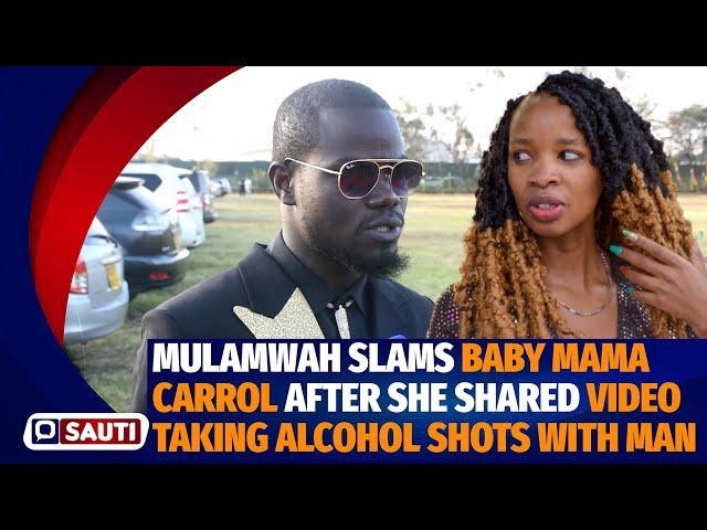 NAFEEL VIBAYA SANA! MULAMWAH EXPLAINS WHY HE TOOK OVER BABY MAMA CAROL SONIE'S SOCIAL MEDIA ACCOUNTS