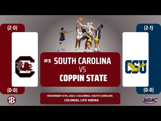 No. 1 South Carolina vs Coppin State | NCAA Women's Basketball | 11.14.24