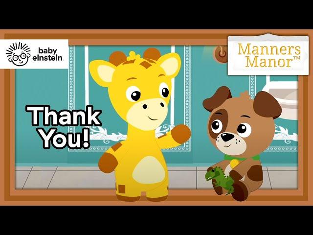 Saying Thank You + More Manners Manor| Baby Einstein | Learning Show for Toddlers | Kids Cartoons