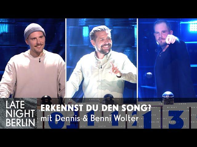 Erkennst du den Song? - mit Dennis & Benni Wolter | Late Night Berlin