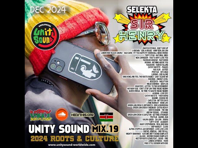 Selekta Sir Henry Unity Sound Mix 19 Roots & Culture November 2024