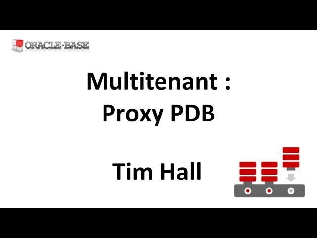 Multitenant : Proxy PDB in Oracle Database 12.2 Onward