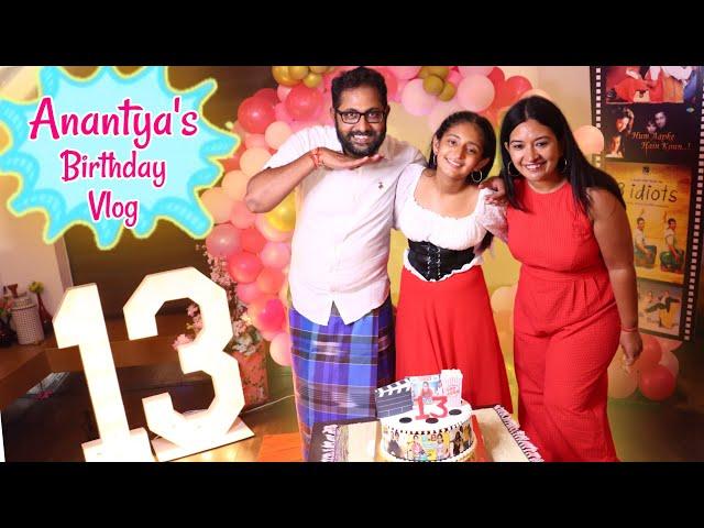 Anantya's 13th Birthday Party Vlog  - BOLLYWOOD THEME | CookWithNisha