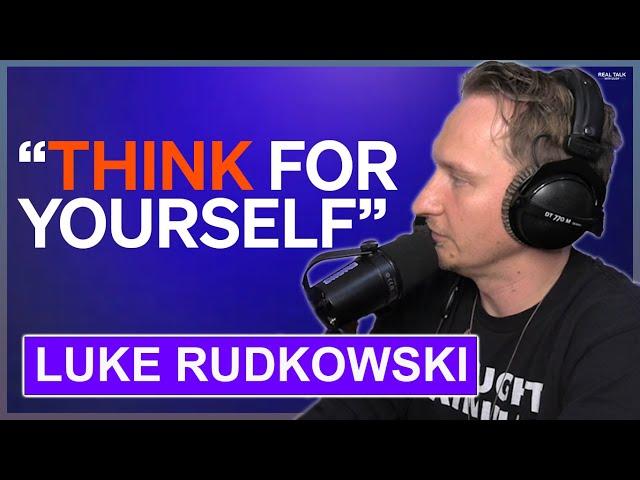 Luke Rudkowski - How the Media is Lying to You | Real Talk With Zuby Ep. 300