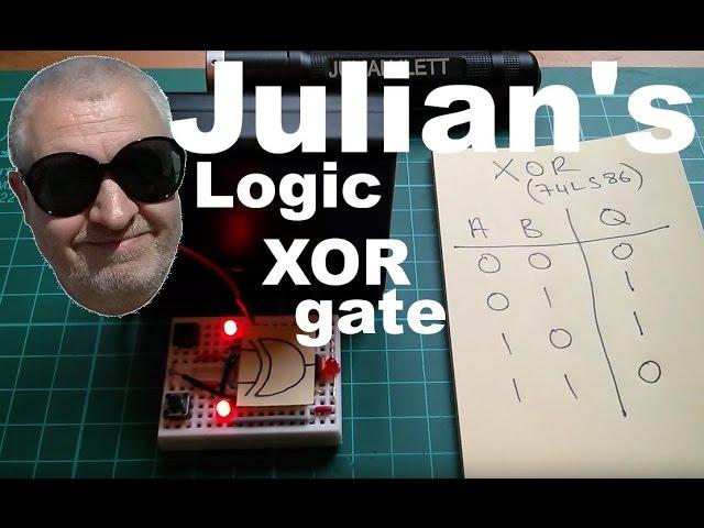 Julian's Logic: The Exclusive OR (XOR) Gate