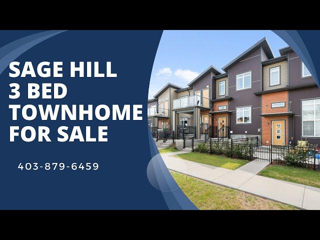 Sage Hill 3 Bed Townhome: Move in Ready and Low Condo Fees