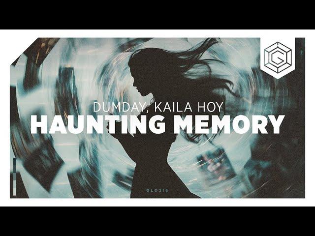 Dumday, Kaila Hoy - Haunting Memory