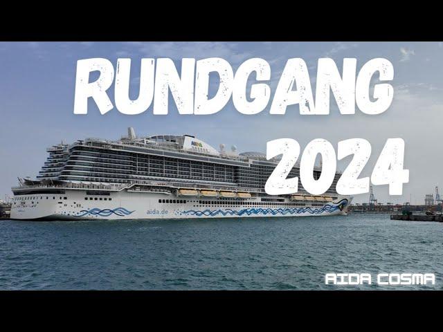 AIDA Cosma Kreuzfahrt Kanaren Dezember 2024- Rundgang