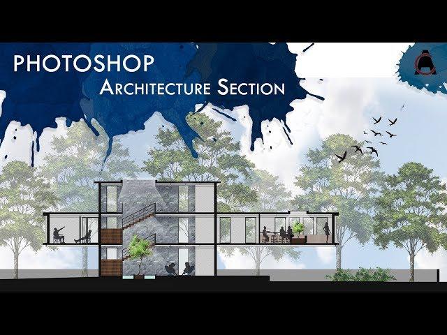 PHOTOSHOP ARCHITECTURE Section Render | Render section using 5 BASIC commands! [2019]