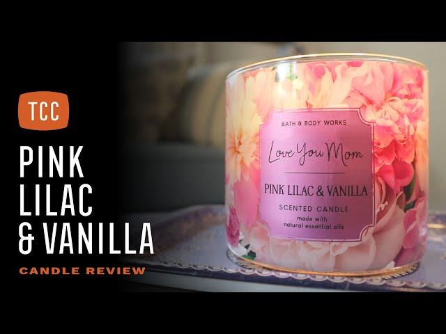 Pink Lilac & Vanilla Candle Review – Bath & Body Works