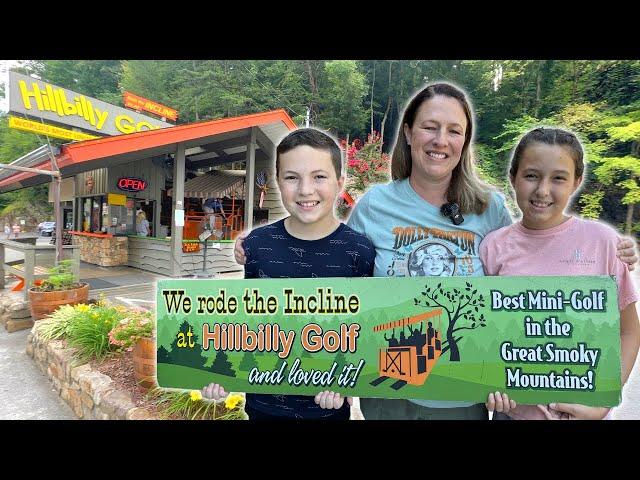 Hillbilly Golf Gatlinburg TN | Best Mini Golf In The Smokies?