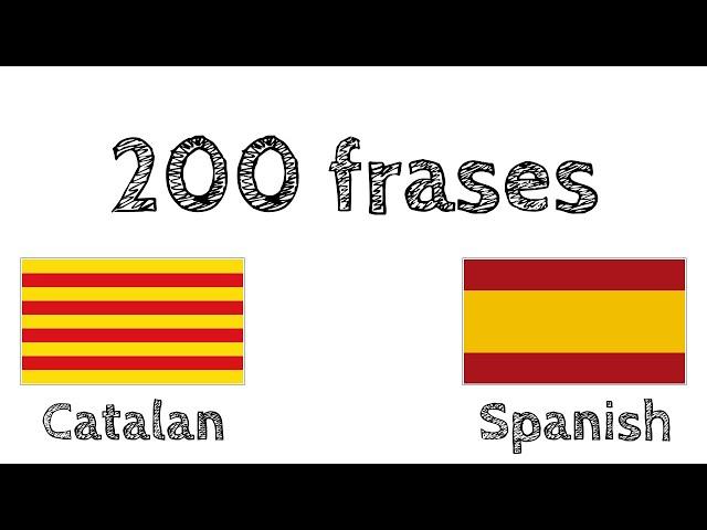 200 frases - Catalán - Español