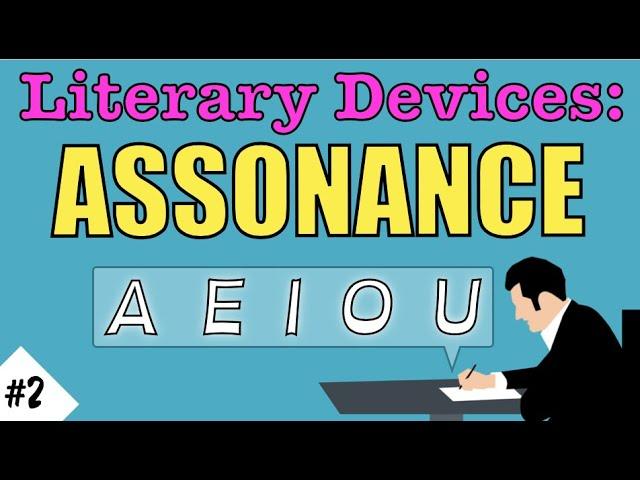 What is Assonance?  Literary Device Guide ️ English Writing Lesson