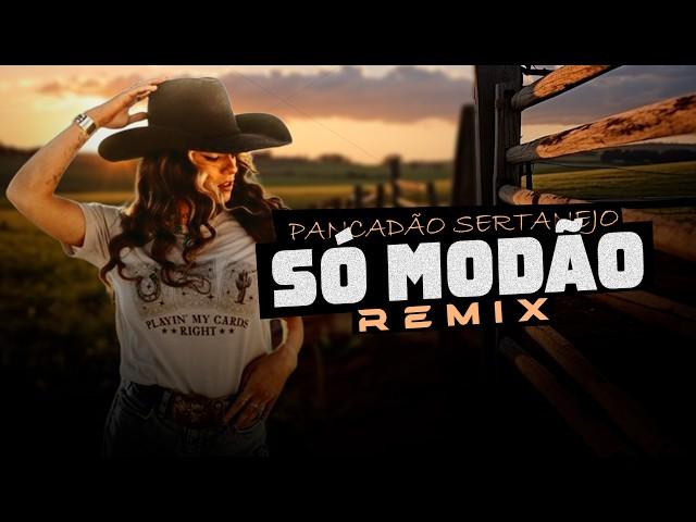 CDZão MEGA PANCADÃO - Só Modão Sertanejo Remix | ELETRONEJO [ REMIX 2024 ] #04