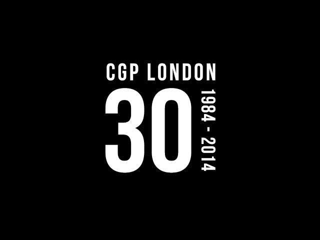 30 Years of CGP London