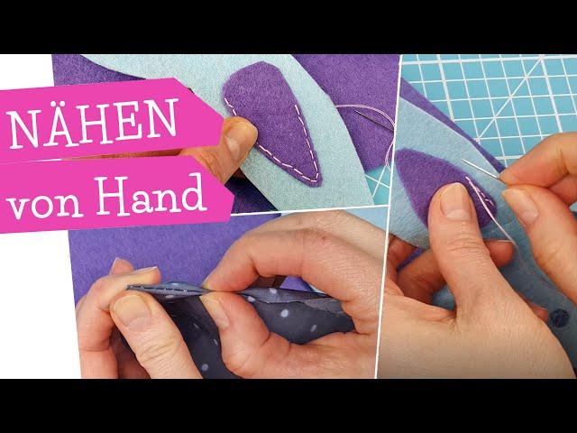 Von Hand nähen | Knoten Steppstich Applizieren | Linkshänder | nähen lernen mit Kindern | mommymade