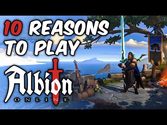 Top 10 REASONS You Need To Play Albion Online In 2024!