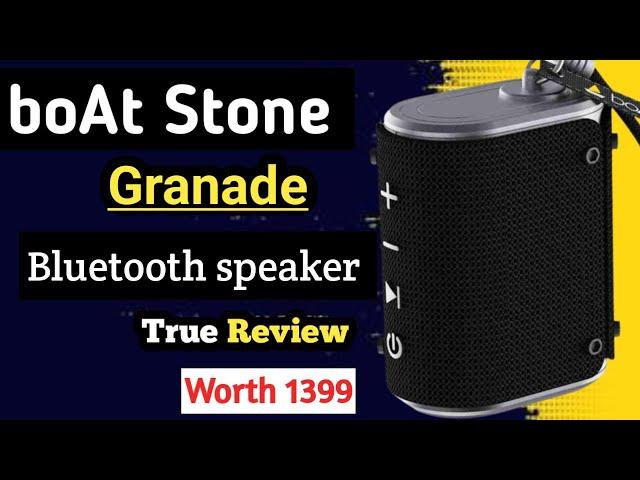 boAt Stone Granade Bluetooth speaker Bluetooth Review | Sound Test | Worth at 1399