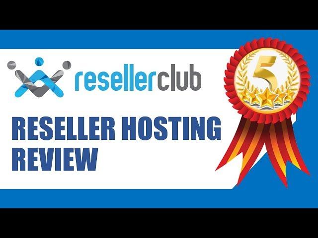 Best Reseller Hosting | ResellerClub Reseller Hosting Review