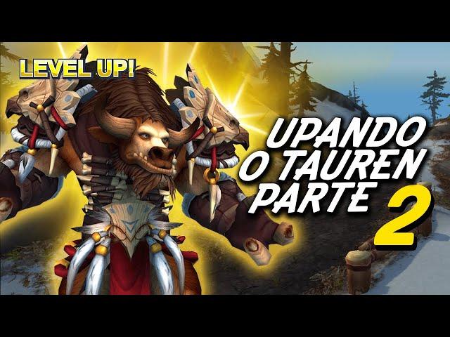 Upando do 1 ao 70 no World of Warcraft / Parte 2