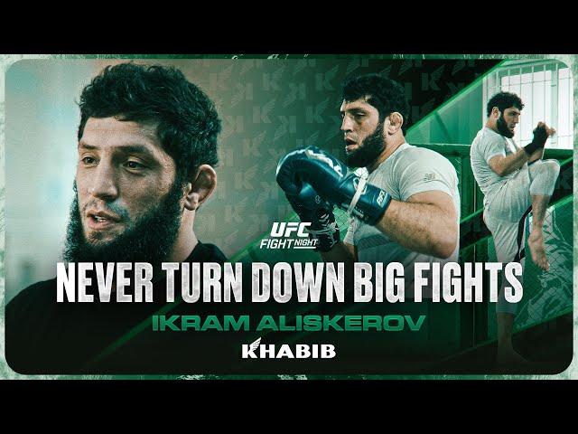 Ikram Aliskerov l Never Turn Down Big Fights - UFC Saudi Arabia