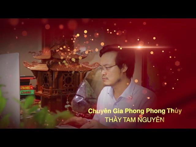 Thầy Tam Nguyên tư vấn "PHONG THỦY NHÀ Ở" | PTTN