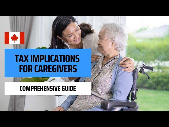 Tax Credits For Canadian Caregivers