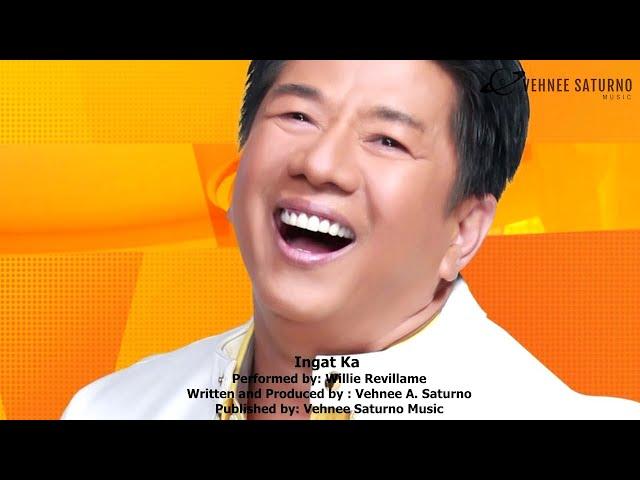 Willie Revillame - Ingat Ka [Lyric Video]