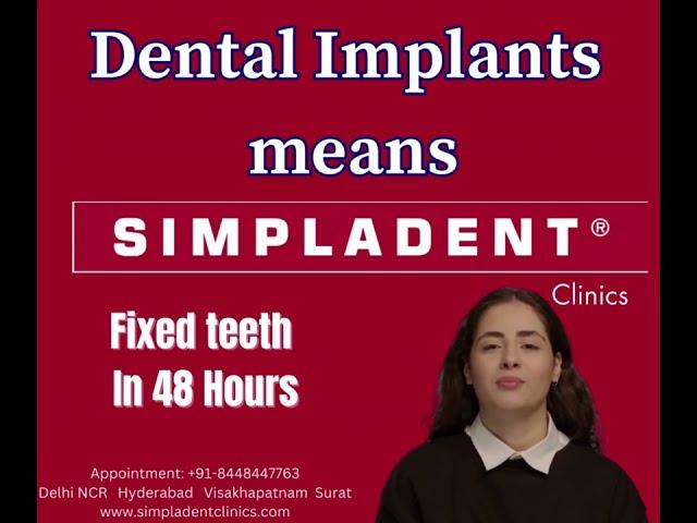 Dental Implant Means Simpladent Clinics | Fixed Teeth In 48 Hours #dentalimplants #simpladentclinic