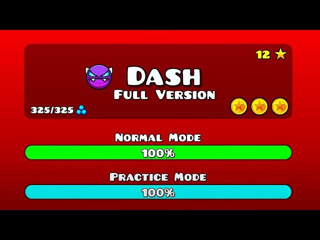 FULL VERSION! | Dash FULL - Geometry Dash