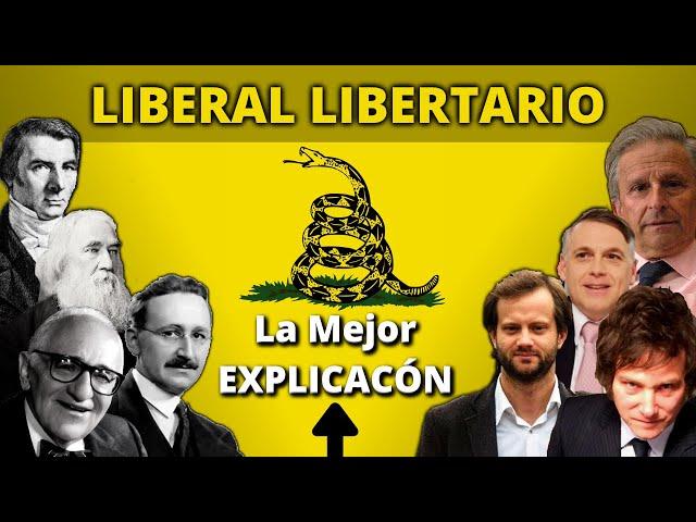  LIBERAL LIBERTARIO ¿QUÉ ES? (Explicación Definitiva) 