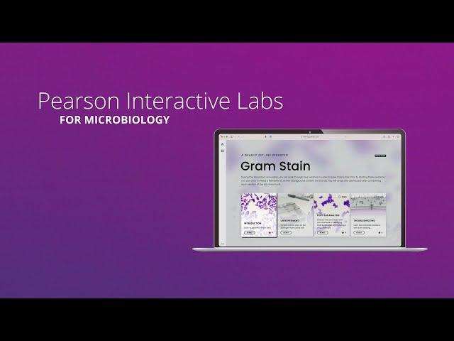 Pearson Interactive Labs for Microbiology - Student & Professor Experience