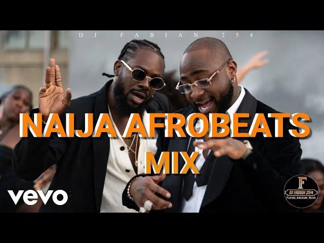 LATEST NAIJA AFROBEAT MIX | BEST OF AFROBEATS | RUGER | REMA | JOEBOY, BURNA BOY - DJ FABIAN 254