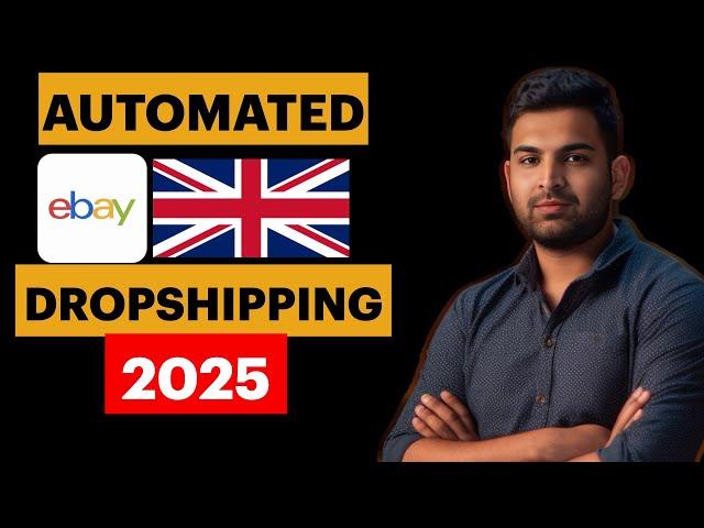 How to Start a Dropshipping Business on eBay in 2025?