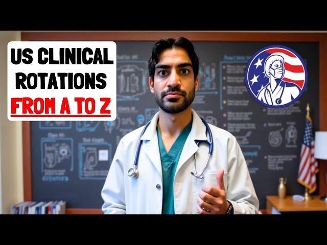 USMLE: US Clinical Rotations Masterclass 2025