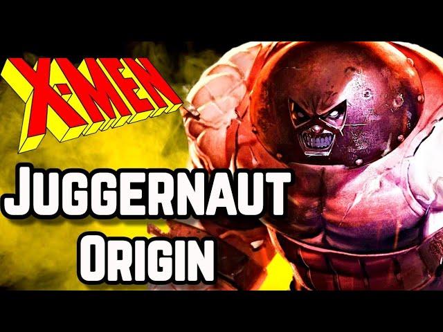 Juggernaut Origins - The Unkillable Omega Level Mutant Who Even Scares The Likes Of Wolverine!