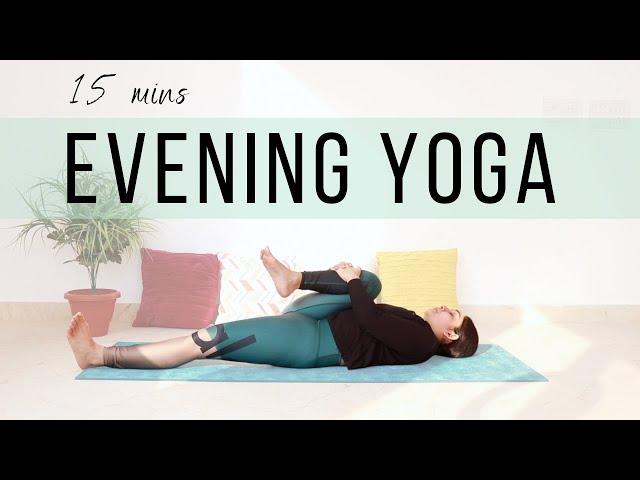 15 Mins Evening Yoga | Easy Daily Yoga Stretches to Help you Wind Down & Relax | Bharti Yoga