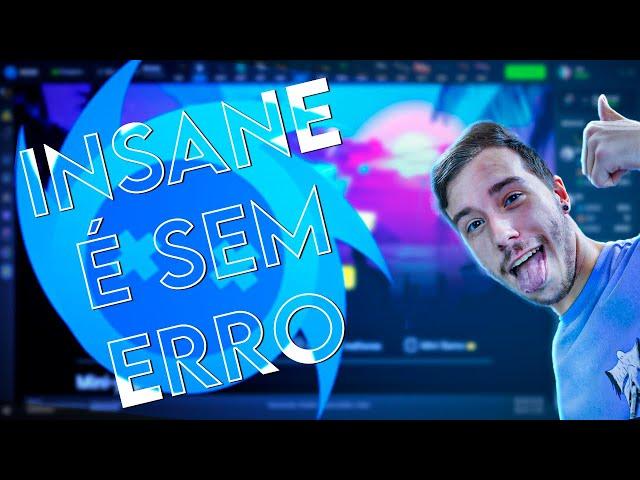 O UPGRADE DO INSANE.GG ME SALVOU!