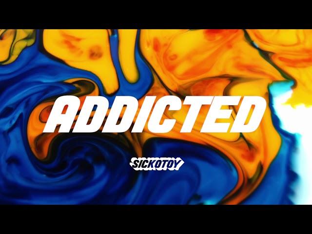 SICKOTOY feat. Minelli - Addicted | Audio