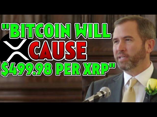 Ripple CEO says BITCOIN will cause $499.98 PER XRP IN 2025!