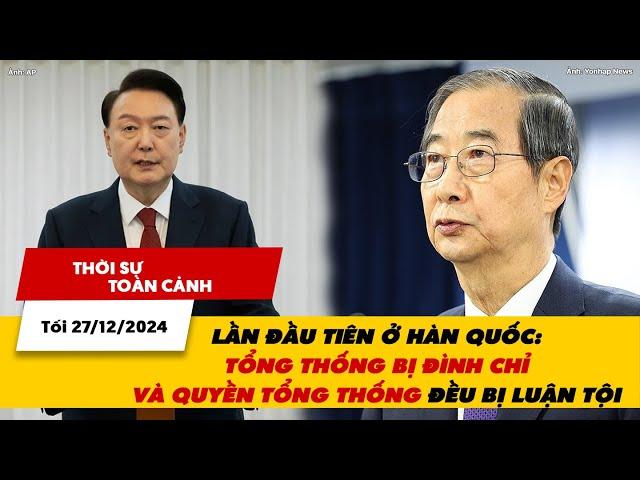 TSTC: Lần đầu tiên ở Hàn Quốc Tổng thống bị đình chỉ và quyền Tổng thống đều bị luận tội| VTV24