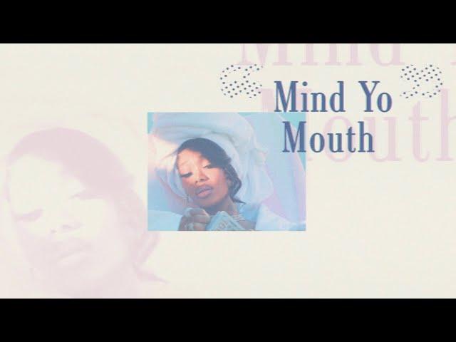 Summer Walker - Mind Yo Mouth [Lyric Video]