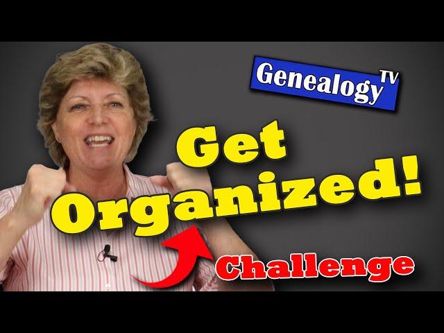 How to Organize Your Family History Research (Genealogy Challenge)