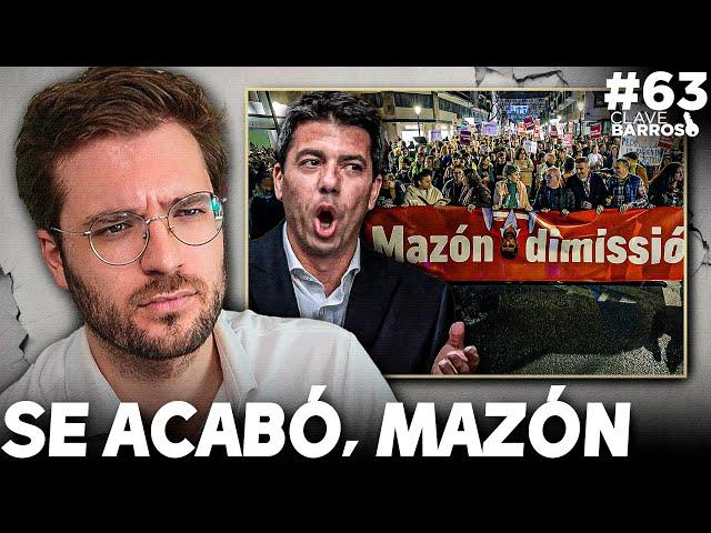 Manifestación Masiva Contra Mazón, Sánchez Reelegido y Feijóo Asustado | Clave Barroso #63